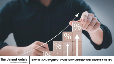 Return On Equity: Your Key Metric For Profitability